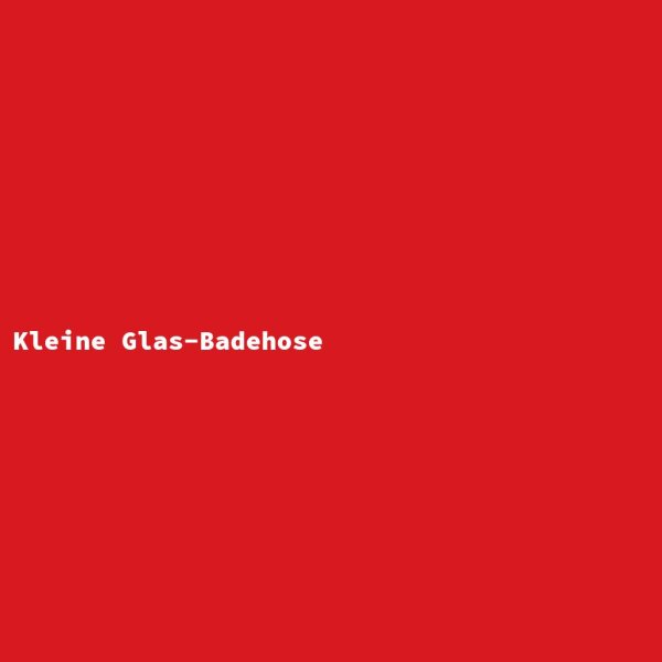 Kleine Glas-Badehose