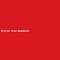 Kleine Glas-Badehose