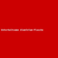 Unterhaltsame Aluminium-Flasche