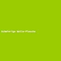 Schmierige Wolle-Flasche