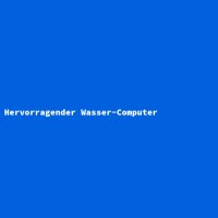 Hervorragender Wasser-Computer