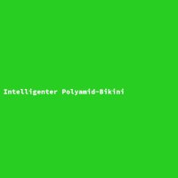 Intelligenter Polyamid-Bikini