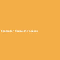 Eleganter Baumwolle-Lappen