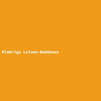 Klebrige Leinen-Badehose