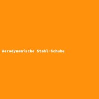 Aerodynamische Stahl-Schuhe
