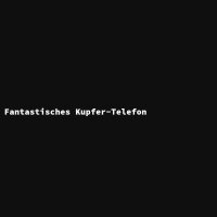 Fantastisches Kupfer-Telefon